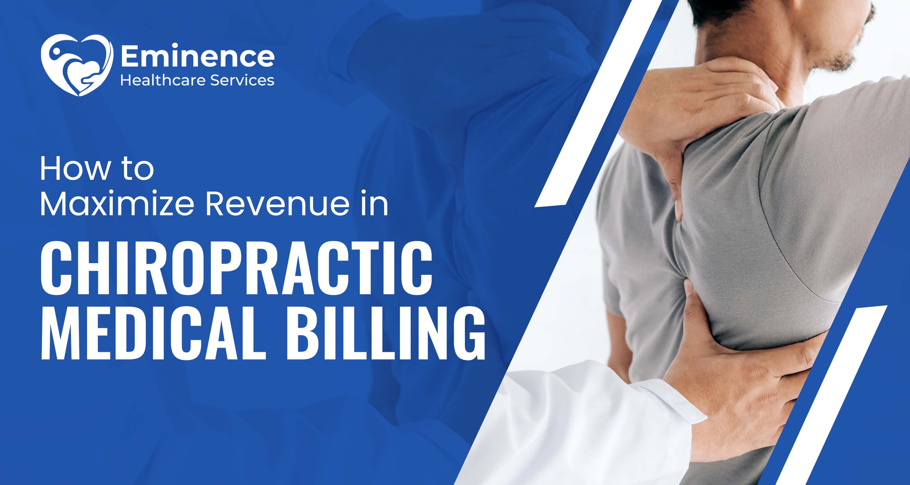 How to Maximize Revenue in Chiropractic Medical Billing?